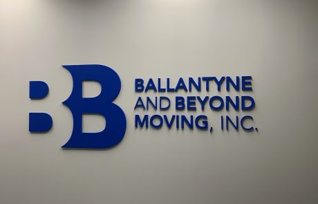 Indoor sign that reads Ballantyne and Beyond Moving, Inc.